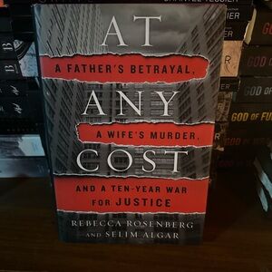 At Any Cost Book by Rebecca Rosenberg and Selim Algar